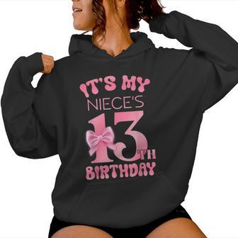 It's My Niece's 13Th Birthday Girl Pink Party Themes Women Hoodie | Mazezy