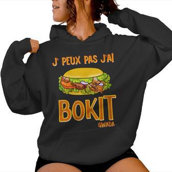 Je Peux Pas J'ai Bokit Humour Guadeloupe Sweat à capuche femme - Cadeauxyz