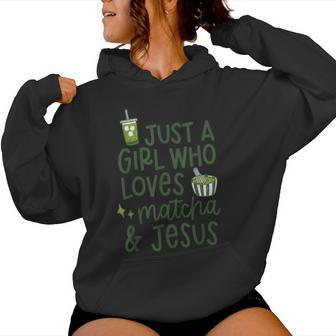 Just A Girl Who Loves Matcha Je-Sus Women Hoodie - Monsterry