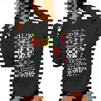 Life Is A Puzzle Enjoy Each Piece Jigsaw Puzzle Lovers Women's Hoodie | Mazezy