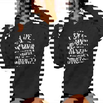 I Love One Woman And Several Motorcycles Women Hoodie - Monsterry