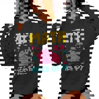 Math Is A Piece Of Pie Pi Day Nerd Mathtudent Teacher レディースパーカー - Kawaiitshirt