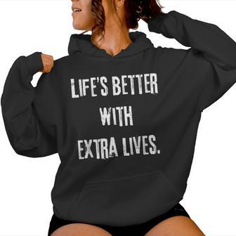 Mit Zusätzlichen Leben Ist Das Leben Besser Gamer-Slogan Für Männer Und Frauen Kapuzenpullover für Damen - Seseable