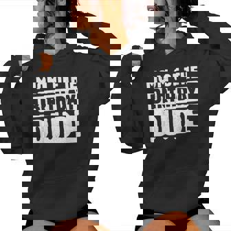 Mom Of The Birthday Dude Mommy Of The Bday Boy Bruh Party Women Hoodie - Thegiftio