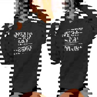 Not Todayatan Not Today Regalos Divertidos Para Es Y Hombres Sudadera con capucha para mujer - Regaloses