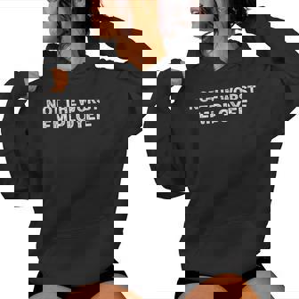 Not The Worst Employee Sarcastic Office Joke Women Hoodie | Seseable FR