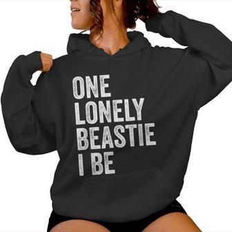 One Lonely Beastie I Be Quote Sarcastic Women Hoodie - Thegiftio UK