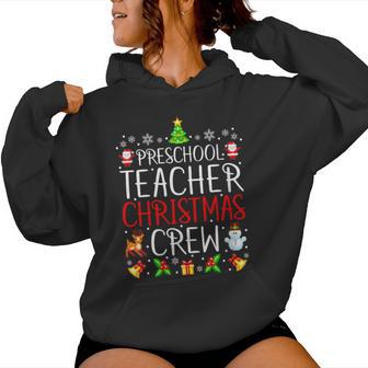 Preschool Teacher Christmas Crew Matching Xmas Pre-School Women's Hoodie | Mazezy