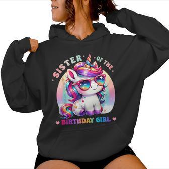 Sister Of The Birthday Girl Unicorn Rainbow Family Matching Women Hoodie | Mazezy