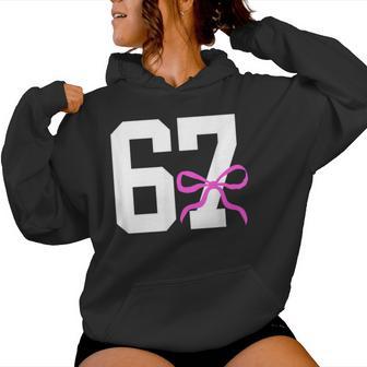 Six Seven 67 Meme Number 67 Coquette Bow For Girls Women Hoodie - Thegiftio UK