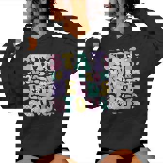 Stay Tomorrow Needs You Groovy Suicide Prevention Awareness Women's Hoodie | Mazezy