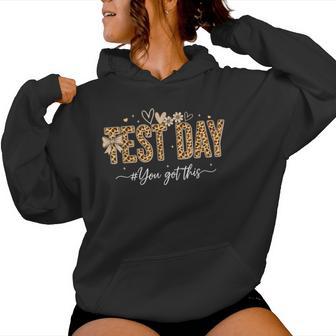 Test Day Leopard Teacher Testing Day You Got This Girl Women Women Hoodie - Thegiftio UK