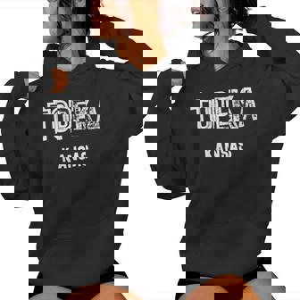 Topeka Kansas Women's Hoodie | Mazezy