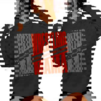 Wrestling Mama I Yell Because I Care Fun Wrestler Parent Women's Hoodie | Mazezy