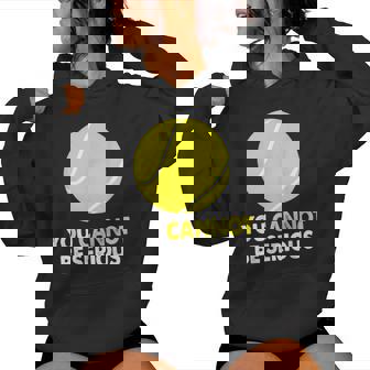 テニス ユーモア You Cannot Beerious ラケット スポーツ レディースパーカー - Kawaiitshirt