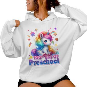 100th Days Of Preschool Unicorn 100 Days Toddler Girl Women's Hoodie | Mazezy