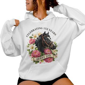 Celebrating 152 Years Ky Derby Day For Vintage Women Hoodie - Thegiftio UK