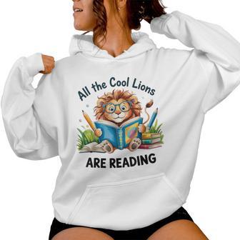 All The Cool Lions Are Reading Lion Teacher Women Hoodie - Thegiftio UK