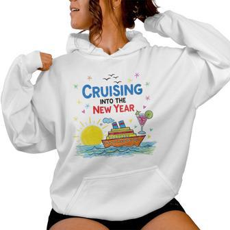 Cruising Into The New Year 2026 Family Cruise Celebration Women Hoodie - Thegiftio