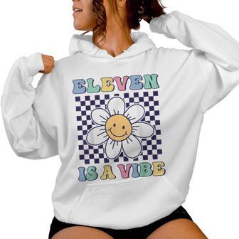 Eleven Is A Vibe Groovy 11Th Birthday Party Daisy Flower Women Hoodie - Thegiftio UK