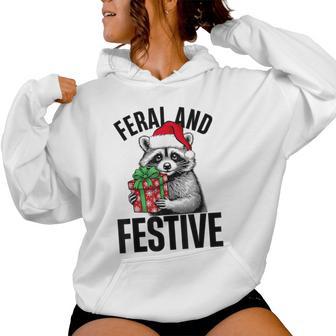 Feral And Festive Raccoon Christmas Xmas Women Women Hoodie - Thegiftio UK