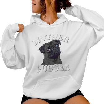 & Mother Pugger Black Pug Lover Women Hoodie - Thegiftio UK