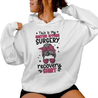 This Is My Gastric Bypass Surgery Recovery Messy Bun Women Hoodie | Mazezy