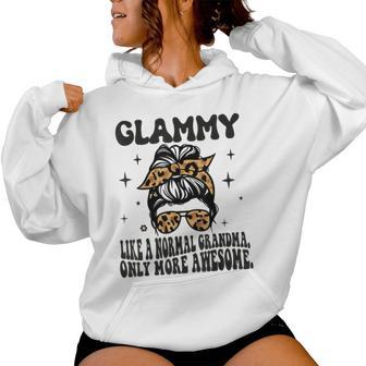 Glammy Like A Normal Grandma Only More Awesome Women Hoodie - Thegiftio UK