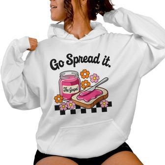 Go Spread It Floral Jam Christian Faith-Based Religious Women Hoodie - Thegiftio UK