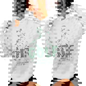 Golf If T Was Easy They'd Call It Your Mom Women Hoodie | Seseable CA