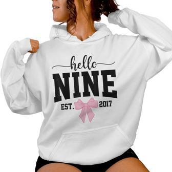 Hello Nine Est 2017 Coquette Bow 9Th Birthday Girl Women Hoodie - Thegiftio UK