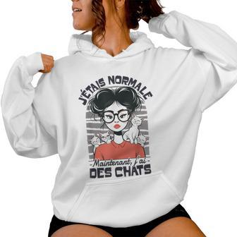 Idée Humour Chat Drole Fille Ado J'ai Des Chats Sweat à capuche femme - Cadeauxyz