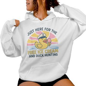 Just Here For The Free Ice Cream & Duck Hunting Cruise Women Hoodie - Thegiftio UK