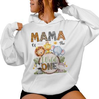 Mama Of The Wild One 1St Birthday Boy Safari Animals Women Hoodie - Thegiftio UK