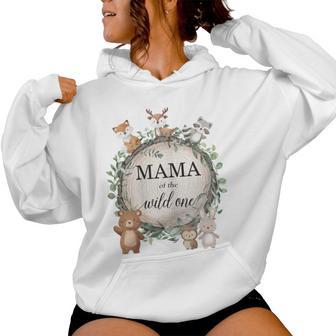 Mama Of The Wild One Woodland Forest Animals 1St Birthday Women Hoodie - Thegiftio UK