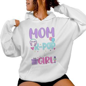 Mom Of The K Pop Birthday Girl Korean Pop Birthday Party Women Hoodie - Thegiftio UK