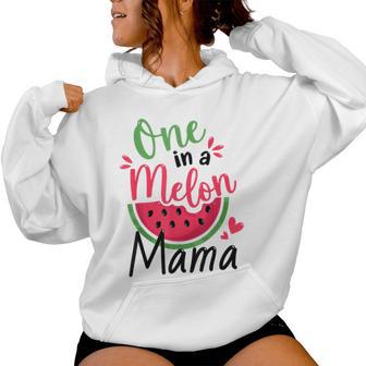One In A Melon Mama 1St Birthday Party Family Matching Women Hoodie - Thegiftio UK
