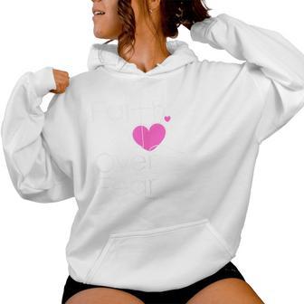 Pretty Faith Over Fear Heart Christian Juniors Women's Girls Women Hoodie - Thegiftio