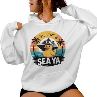 Rubber Duck Sea Ya Cruise Ship Vacation Family Matching Women Hoodie - Monsterry