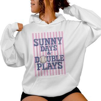 Sunny Baseball Days And Double Plays Game Day Girl Women Hoodie - Thegiftio UK