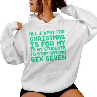 Teacher 6-7 Six Seven I Want My Students To Stop Saying 67 Tri-Blend Women Hoodie - Thegiftio UK