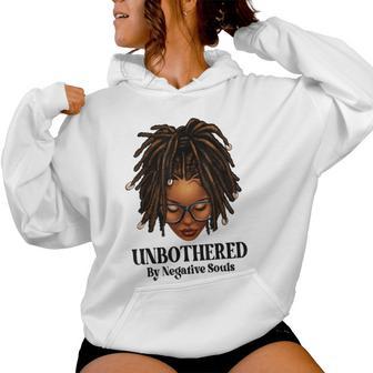 Unbothered Dreadlocks Loc'd Hair Sassy Girls Black Women Women Hoodie - Thegiftio UK