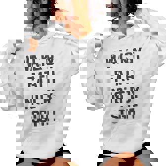 Walk By Faith Vintage Christian Quote Women's Hoodie | Mazezy