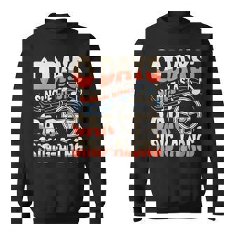 0 Days Since Last Car Sing-Along Meme Sweatshirt Unisex | Mazezy