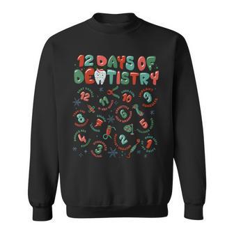 12 Days Of Dentistry Christmas Dental Squad Crew Dentist Sweatshirt - Thegiftio UK