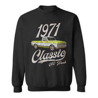 1971 71 C10 Truck Sweatshirt - Thegiftio UK