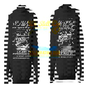 We Still Do Since 1981 Cruise 45th Wedding Anniversary Sweatshirt Unisex | Mazezy