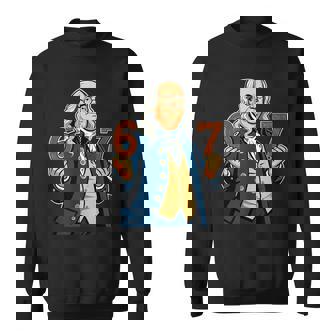 6-7 1776 Ben Franklin Six Seven American History 6 7 Sweatshirt - Monsterry