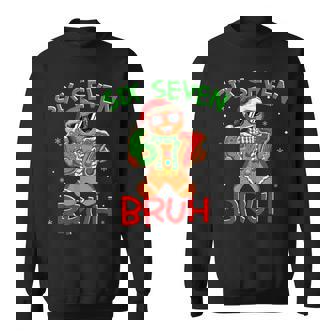 67 Christmas 6 7 Meme Gingerbread Man Xmas Pajamas Holiday Sweatshirt | Seseable CA