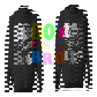 This Is My 80S Bro Pour Fête Des Années 80'S 90 Sweater e - Cadeauxyz